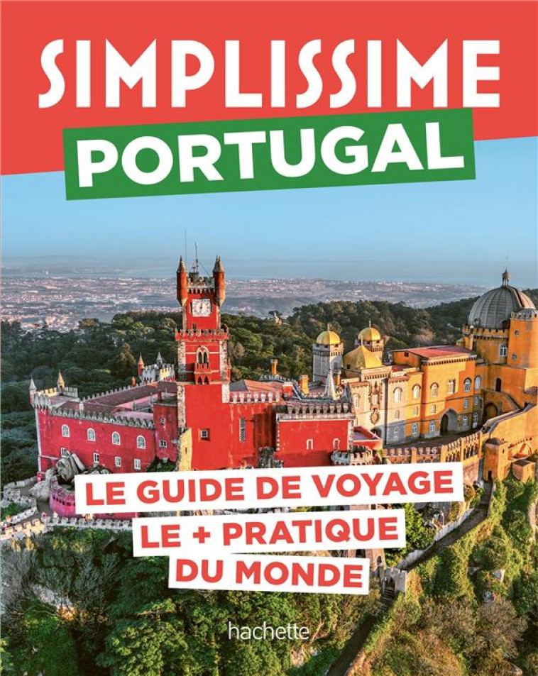 PORTUGAL GUIDE SIMPLISSIME - COLLECTIF - HACHETTE