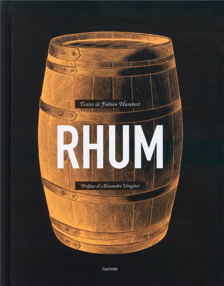 RHUM - HUMBERT FABIEN - HACHETTE