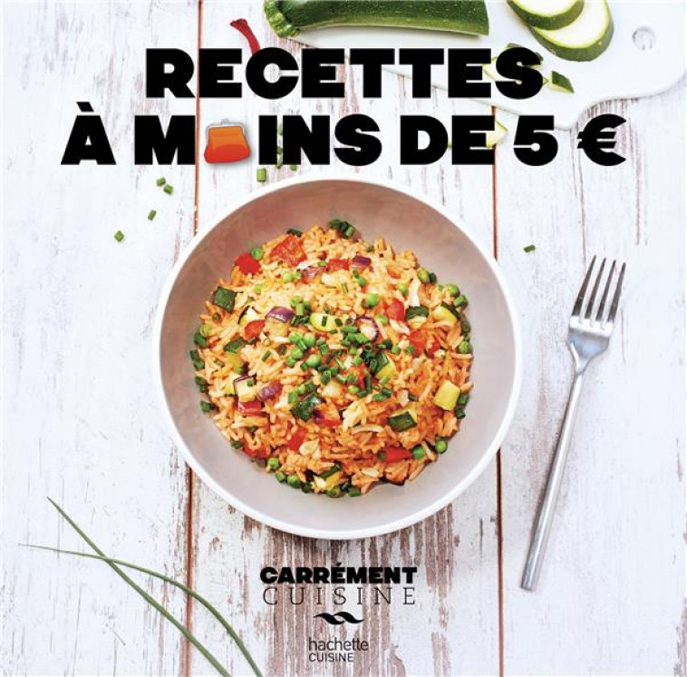 RECETTES A MOINS DE 5 EUROS - COLLECTIF - HACHETTE