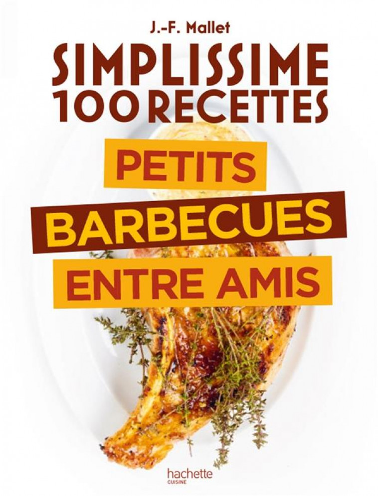 SIMPLISSIME BARBECUE - MALLET JEAN-FRANCOIS - HACHETTE