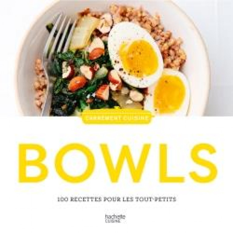 BOWLS - COLLECTIF - HACHETTE