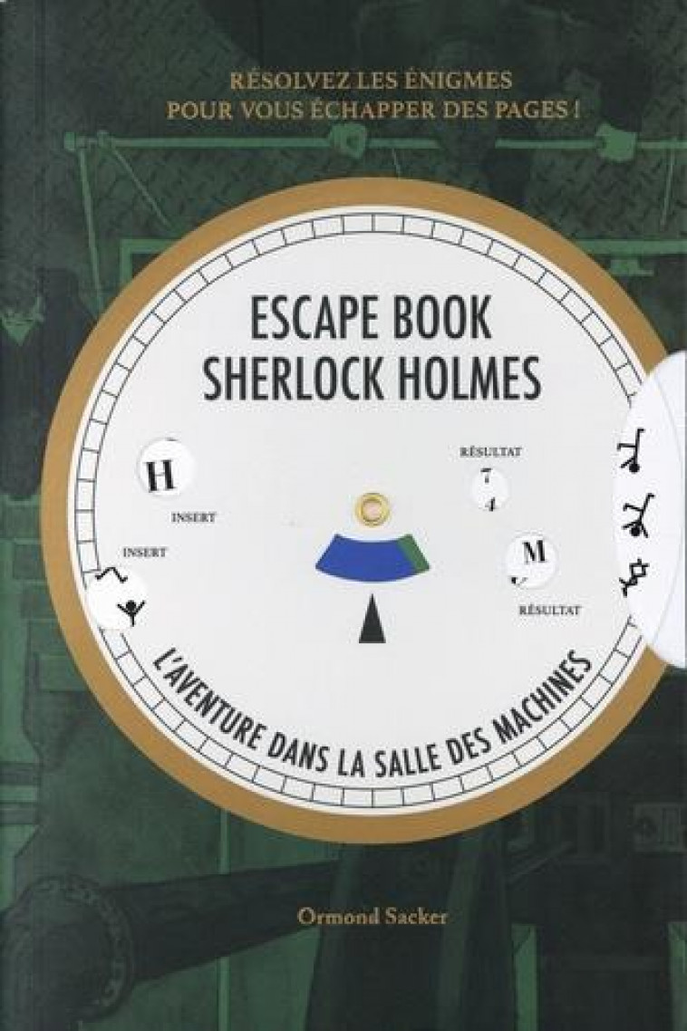 SHERLOCK HOLMES ESCAPE BOOK - SACKER ORMOND - HACHETTE