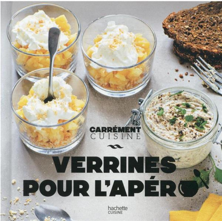 100 RECETTES DE VERRINES POUR L-APERO - COLLECTIF - HACHETTE