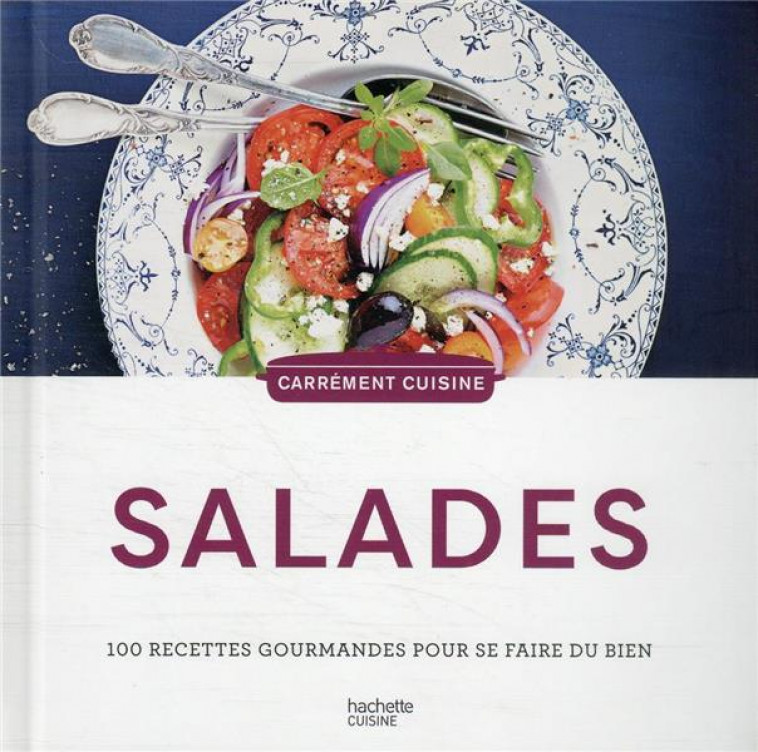 100 RECETTES DE SALADES - COLLECTIF - HACHETTE