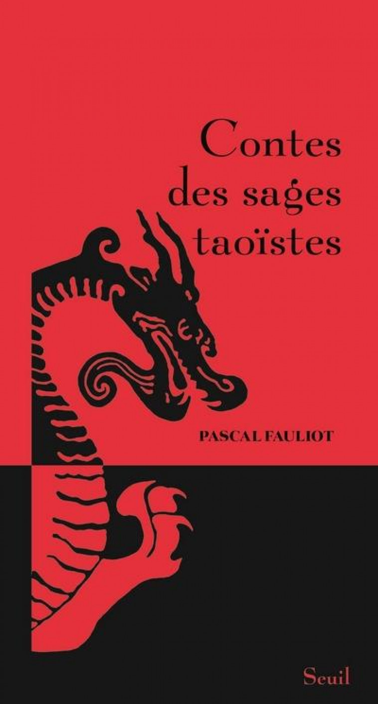 CONTES DES SAGES TAOISTES - FAULIOT PASCAL - SEUIL