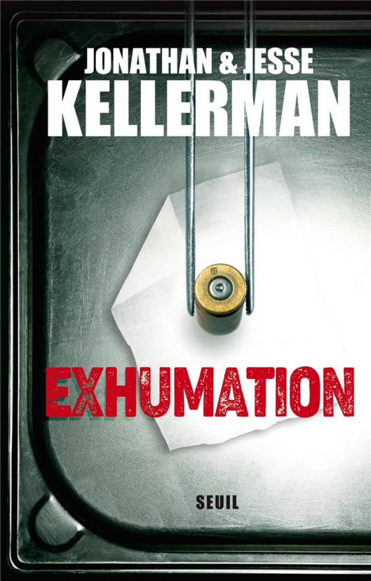 EXHUMATION - KELLERMAN - SEUIL