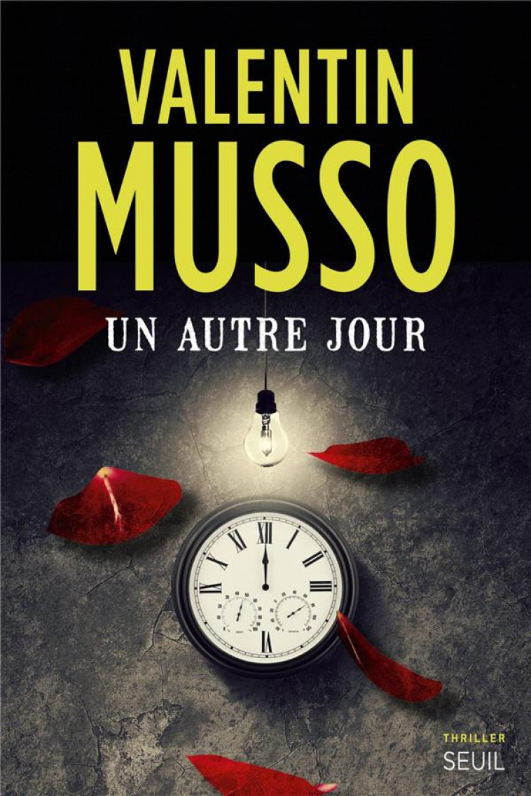 UN AUTRE JOUR - MUSSO VALENTIN - SEUIL