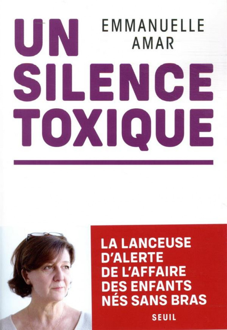 UN SILENCE  TOXIQUE - AMAR EMMANUELLE - SEUIL