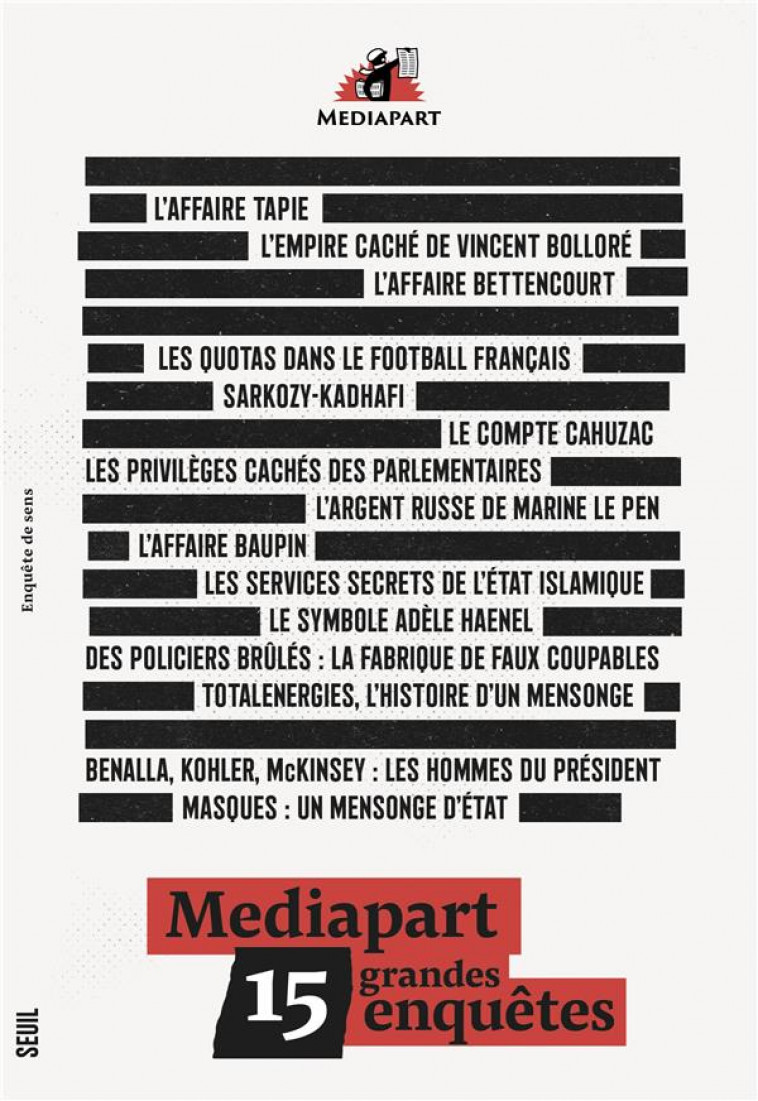 MEDIAPART. 15 GRANDES ENQUETES - ARFI/HAJDENBERG - SEUIL