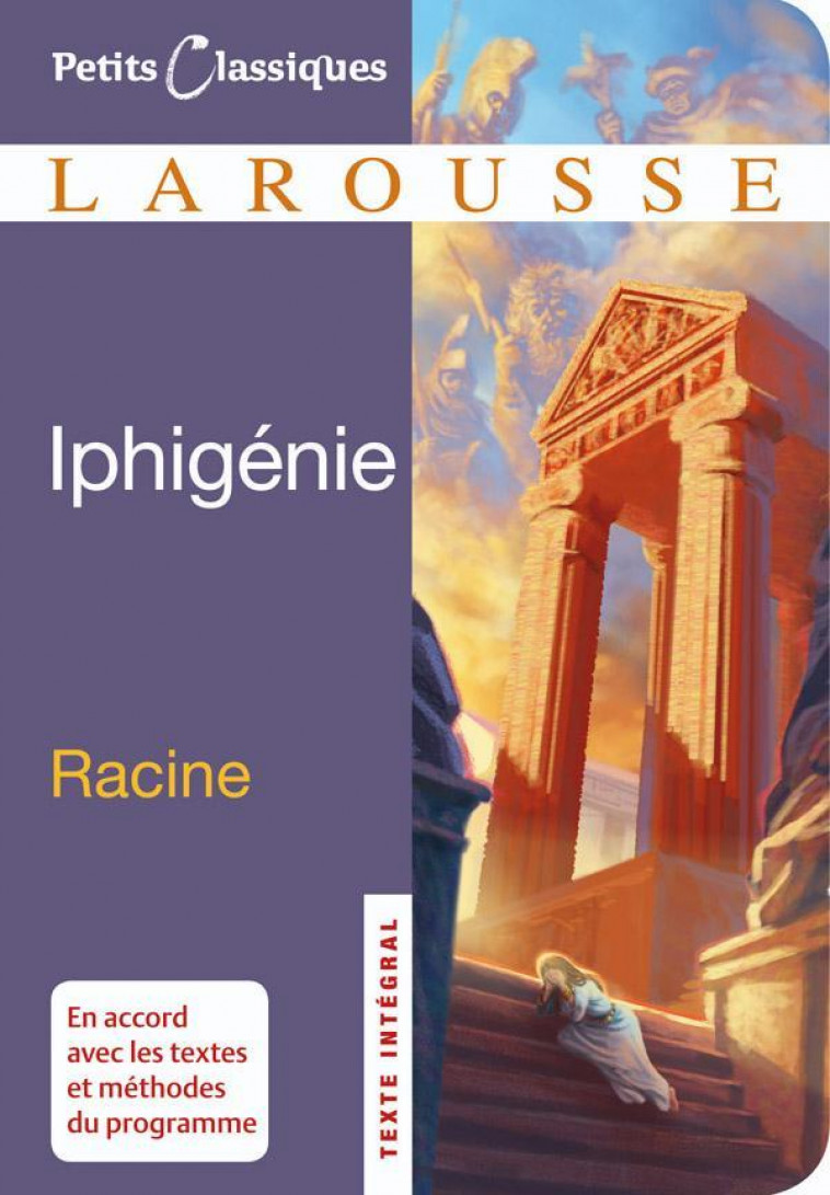 IPHIGENIE - RACINE JEAN - LAROUSSE