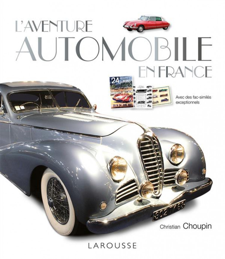 L-AVENTURE AUTOMOBILE EN FRANCE - CHOUPIN CHRISTIAN - Larousse