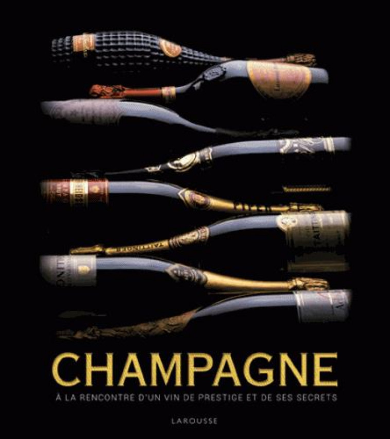 COFFRET CHAMPAGNE - COLLECTIF - Larousse