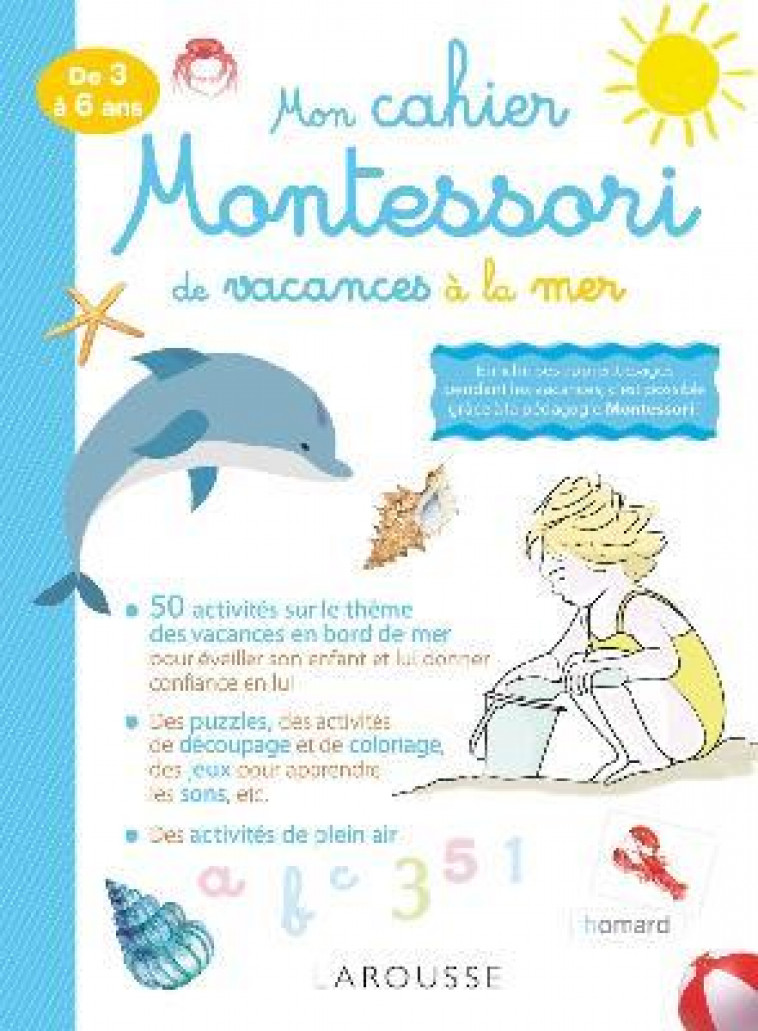 MON CAHIER MONTESSORI DE VACANCES A LA MER - DAUBA LAURIE - Larousse