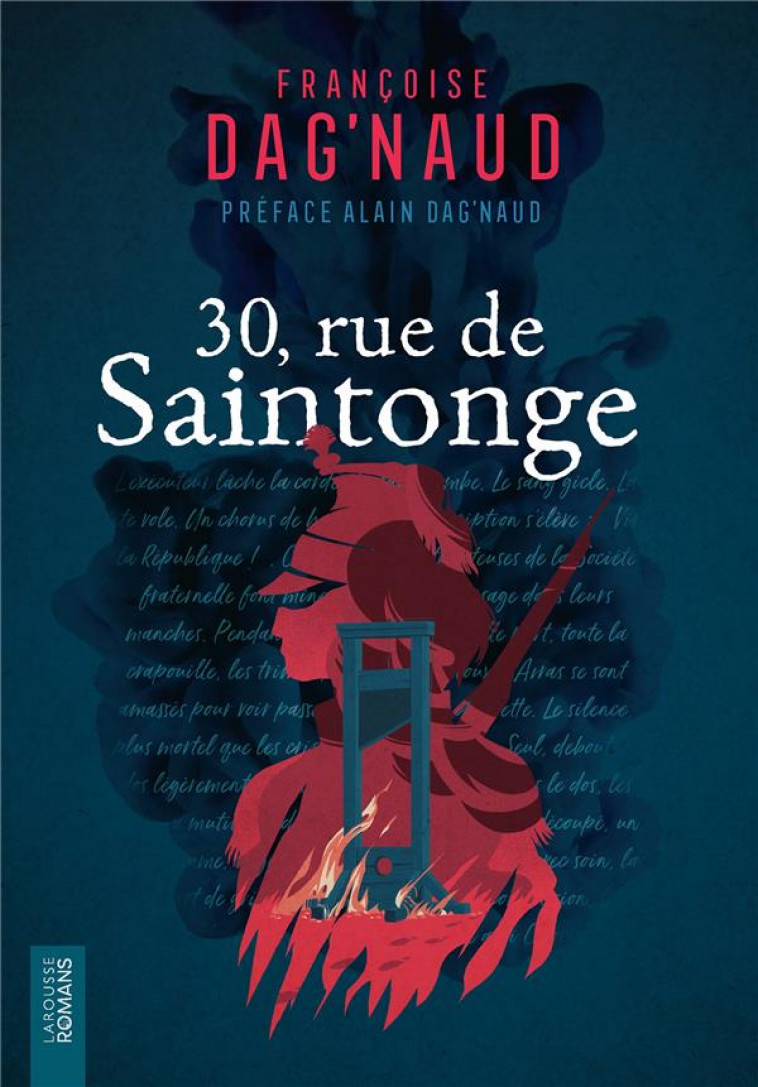 30, RUE DE SAINTONGE - DAG-NAUD - LAROUSSE