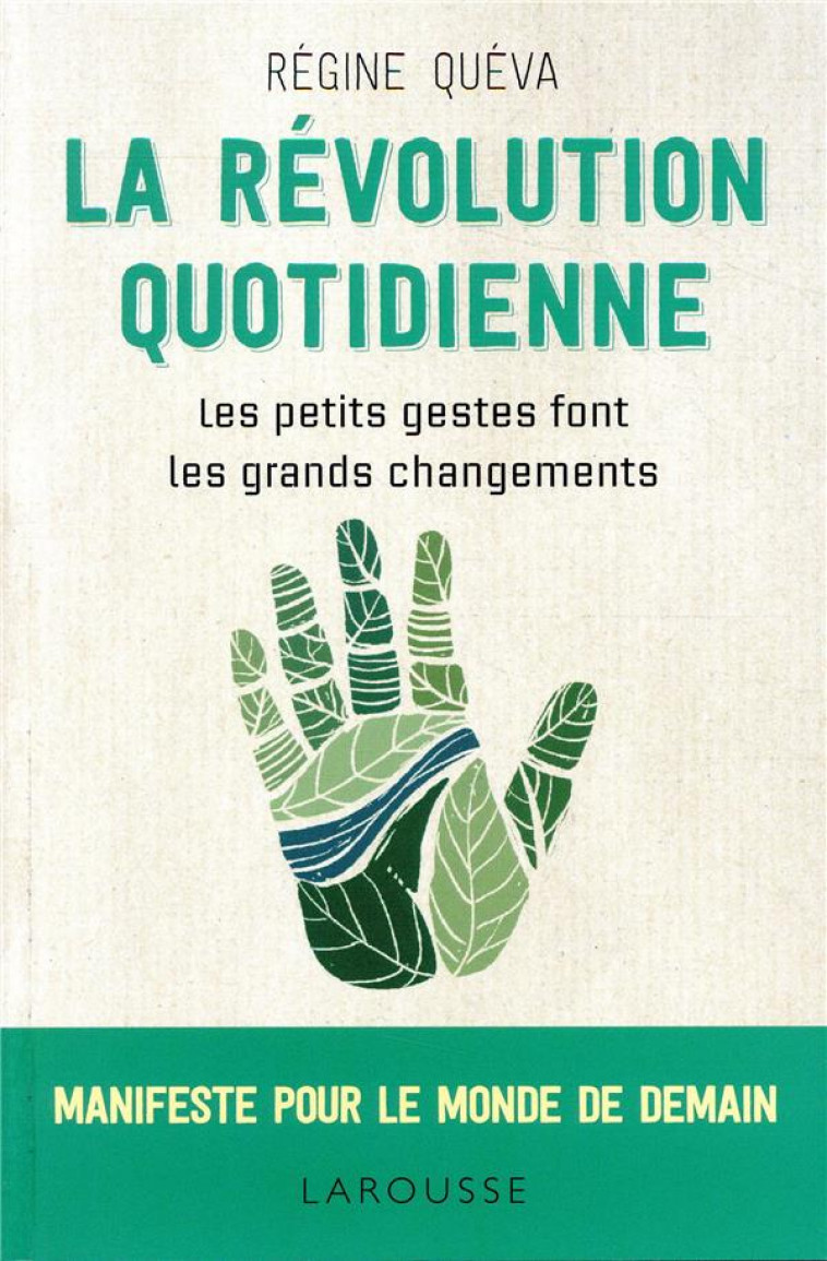 LA REVOLUTION QUOTIDIENNE - QUEVA REGINE - LAROUSSE