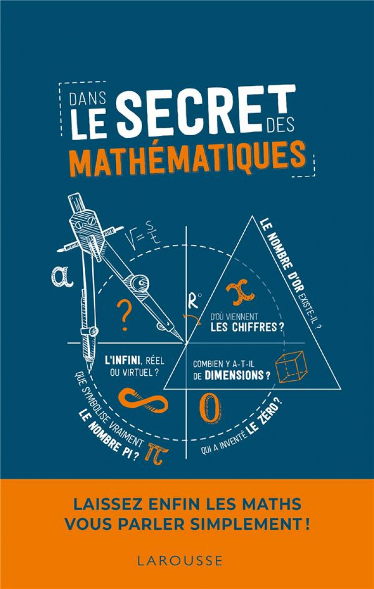 DANS LE SECRET DES MATHEMATIQUES - KIRIOW IVAN - LAROUSSE