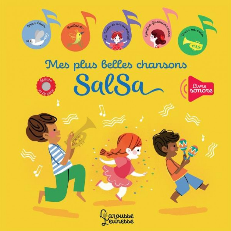 MES PLUS BELLES CHANSONS SALSA - LILIDOLL - LAROUSSE