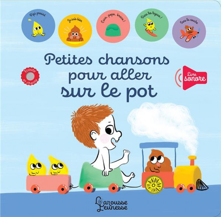 PETITES CHANSONS POUR ALLER SUR LE POT - BATTAULT/MORY - LAROUSSE