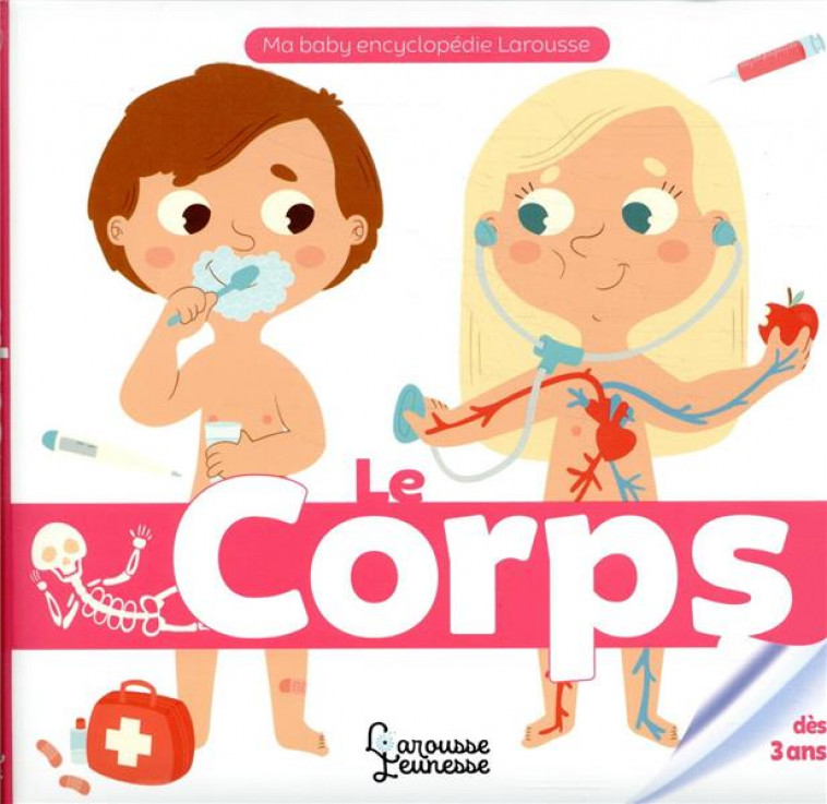 LE CORPS NE - ROYER/VITALI - LAROUSSE