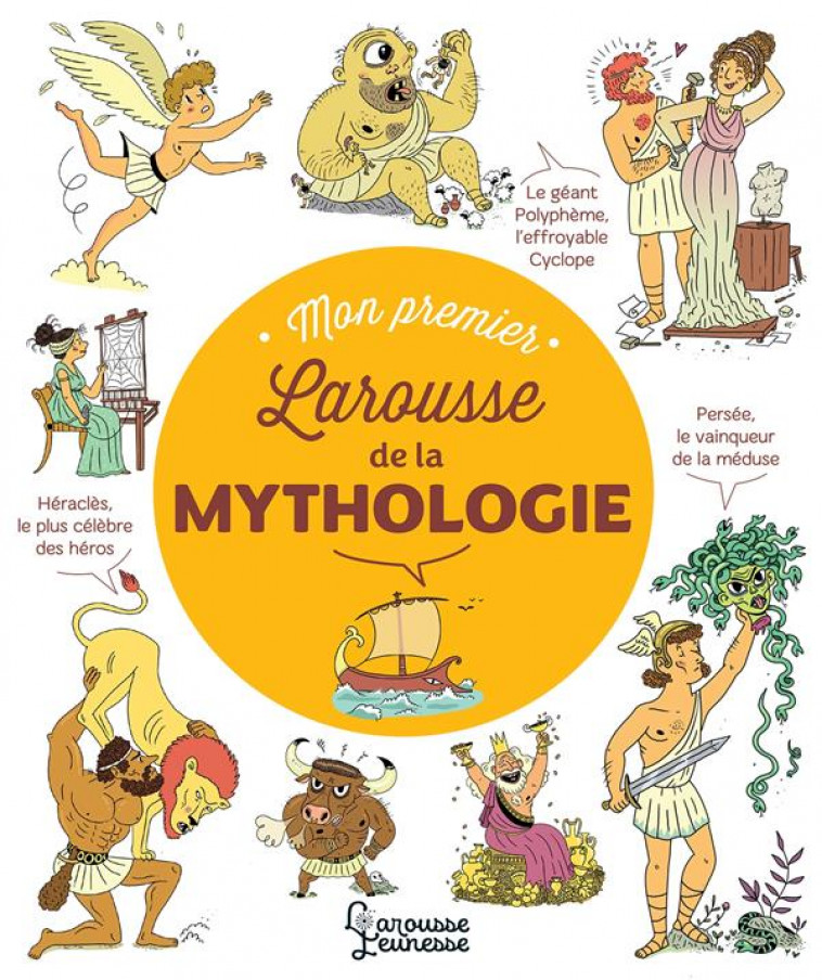 MON PREMIER LAROUSSE DES LEGENDES DE LA MYTHOLOGIE - HENRIETTE/COLLECTIF - LAROUSSE