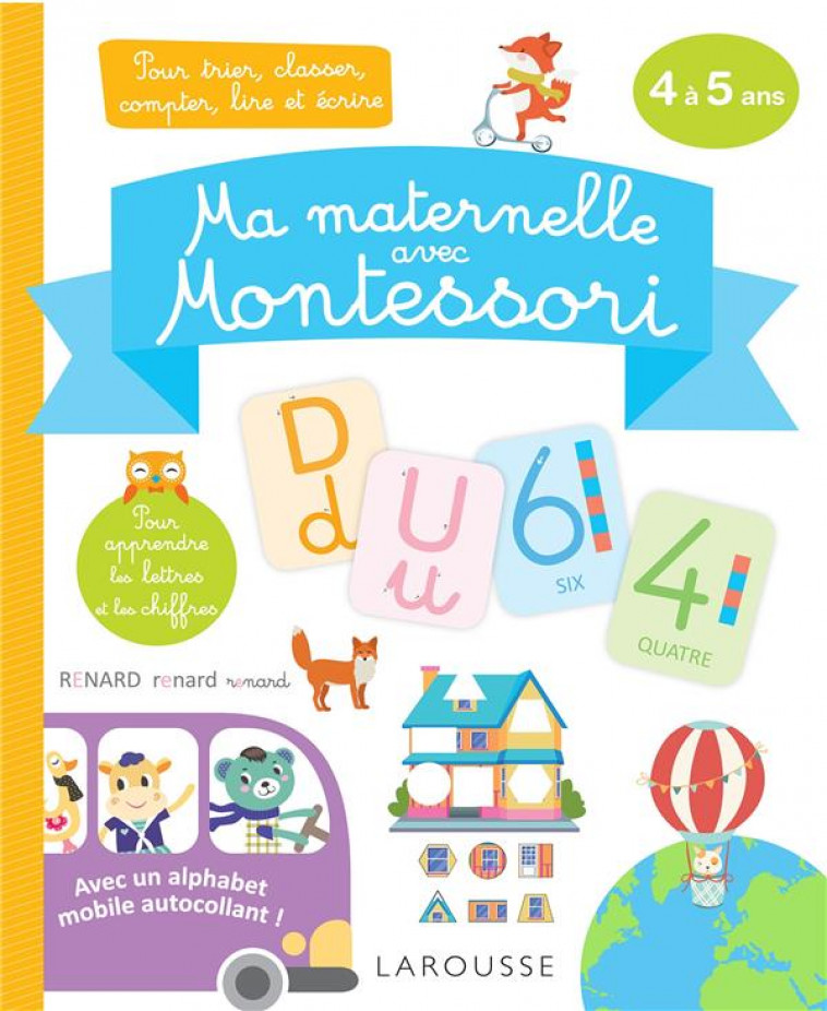 MA MATERNELLE AVEC MONTESSORI, 4-5 ANS - COLLECTIF - LAROUSSE