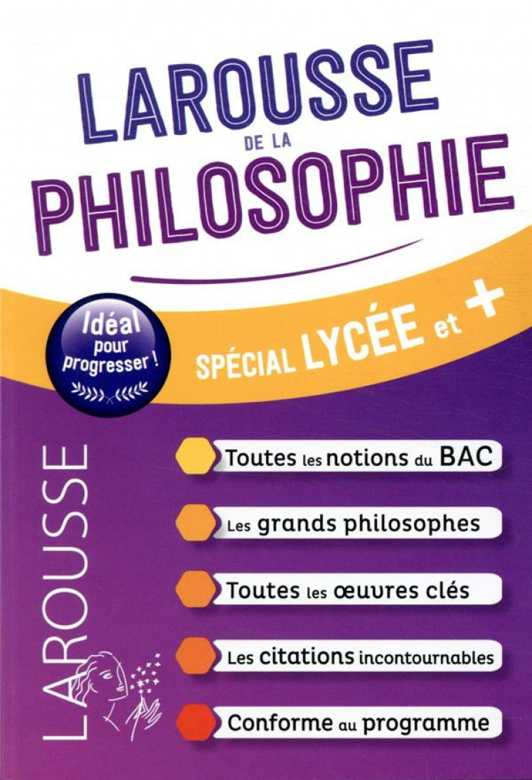 LE LAROUSSE DE LA PHILOSOPHIE - COLLECTIF - LAROUSSE