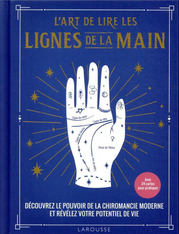 L-ART DE LIRE LES LIGNES DE LA MAIN - FINCHAM JOHNNY - LAROUSSE