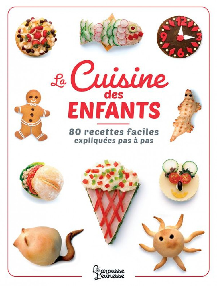 LA CUISINE DES ENFANTS - KING DAVE - LAROUSSE