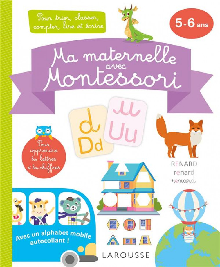 MA MATERNELLE AVEC MONTESSORI, 5-6 ANS - COLLECTIF - LAROUSSE