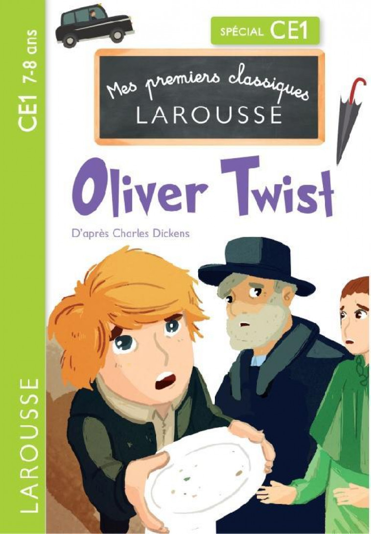 OLIVER TWIST D-APRES CHARLES DICKENS - CE1 - PHAN/BACK - LAROUSSE