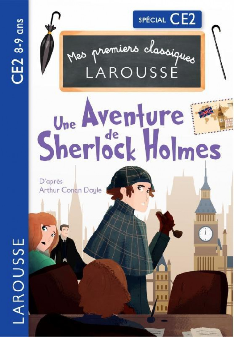 UNE AVENTURE DE SHERLOCK HOLMES D-APRES ARTHUR CONAN DOYLE - CE2 - PHAN/BACK - LAROUSSE