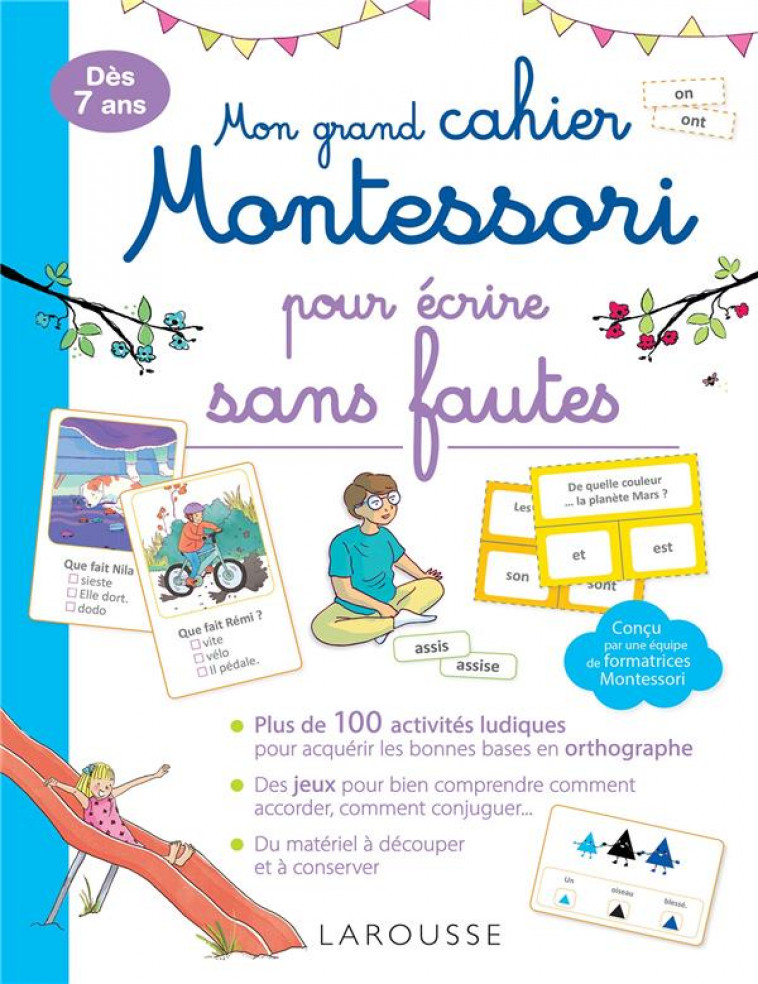 MON GRAND CAHIER MONTESSORI POUR ECRIRE SANS FAUTES - GALON/RINALDI - LAROUSSE