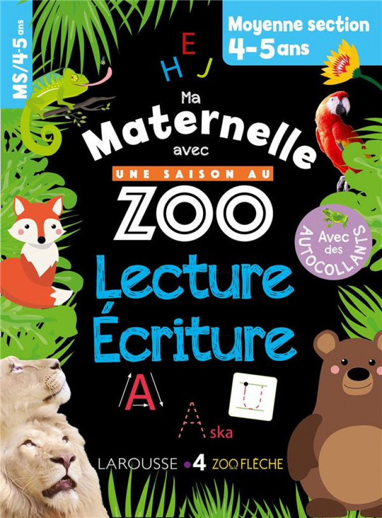 MA MATERNELLE AVEC UNE SAISON AU ZOO MS - LECTURE-ECRITURE - MEYER AURORE - LAROUSSE