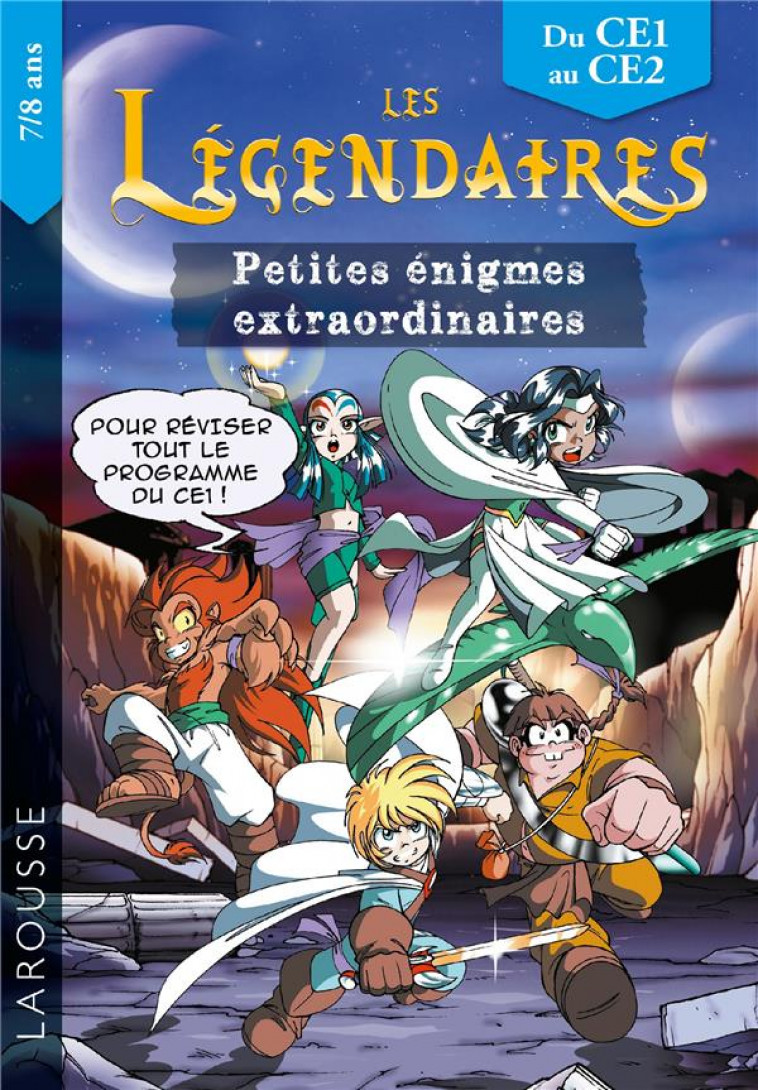 LES PETITES ENIGMES DES LEGENDAIRES CE1-CE2 - MEYER AURORE - LAROUSSE