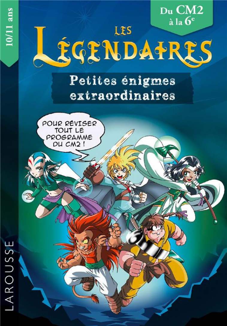 LES PETITES ENIGMES DES LEGENDAIRES CM2-6EME - LECELLIER FRANCOIS - LAROUSSE