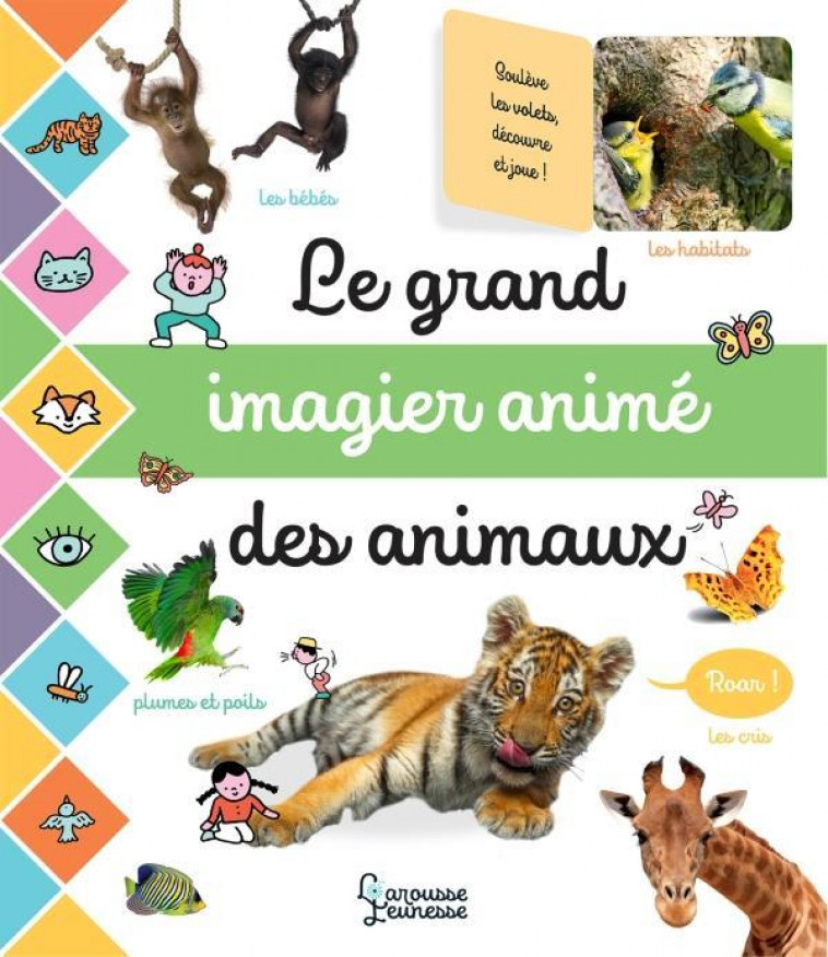 LE GRAND IMAGIER ANIME DES ANIMAUX - COGUMELO CLUB - LAROUSSE