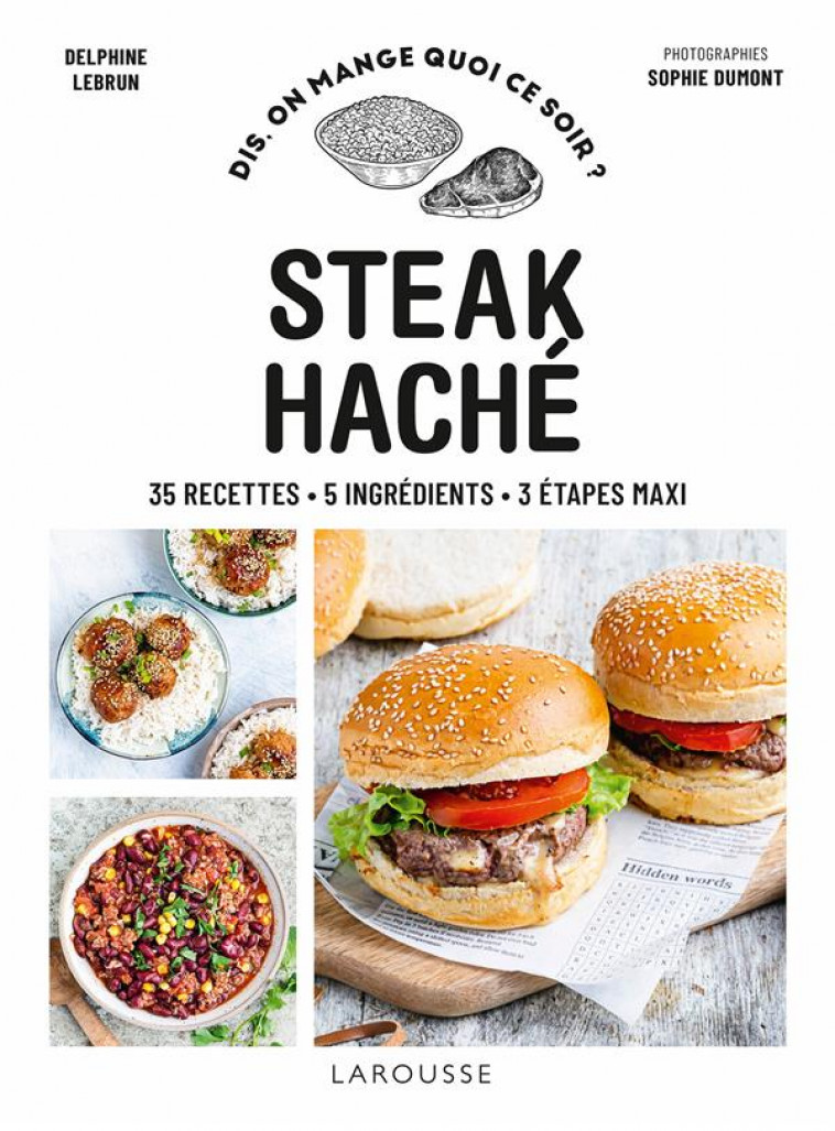 STEAK HACHE - LEBRUN/DUMONT - LAROUSSE