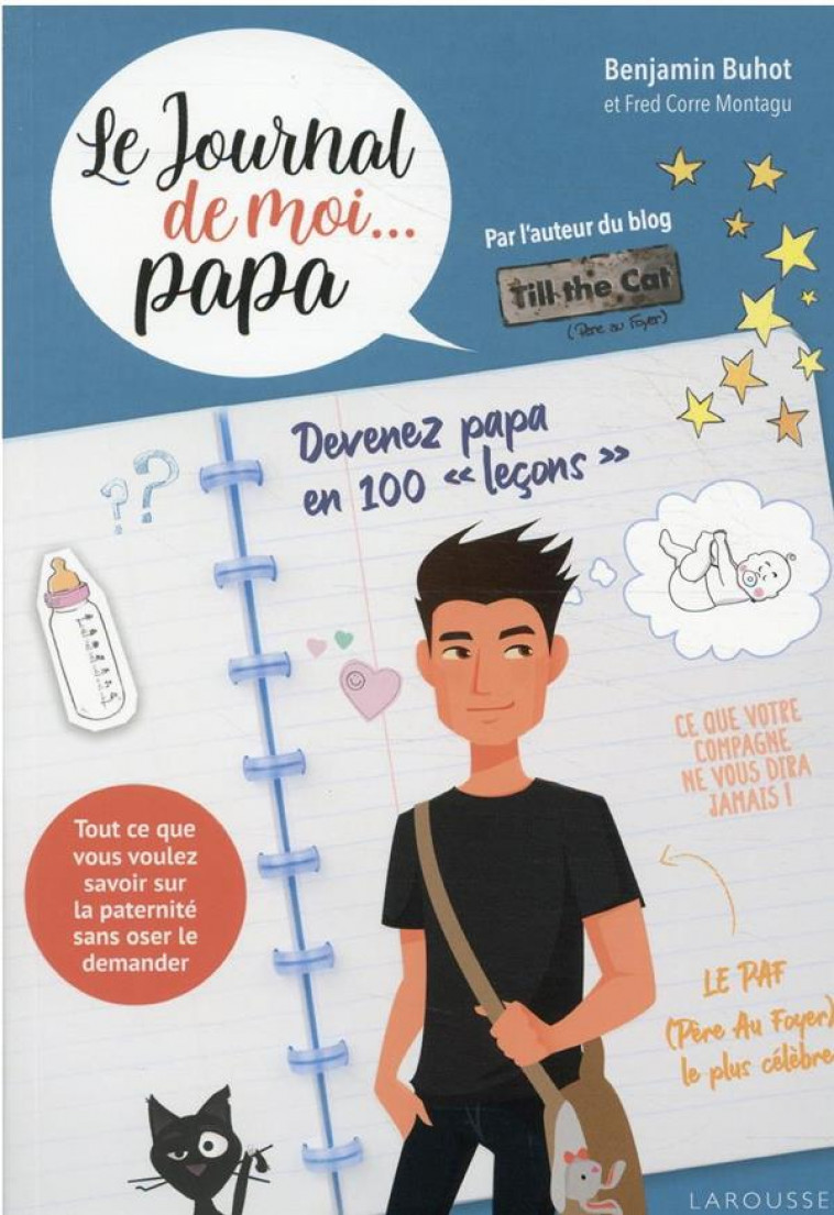 LE JOURNAL DE MOI... PAPA - BUHOT/CORRE MONTAGU - LAROUSSE