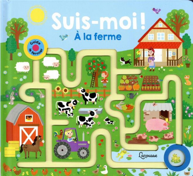 SUIS-MOI A LA FERME - DUDZIUK KASIA - LAROUSSE