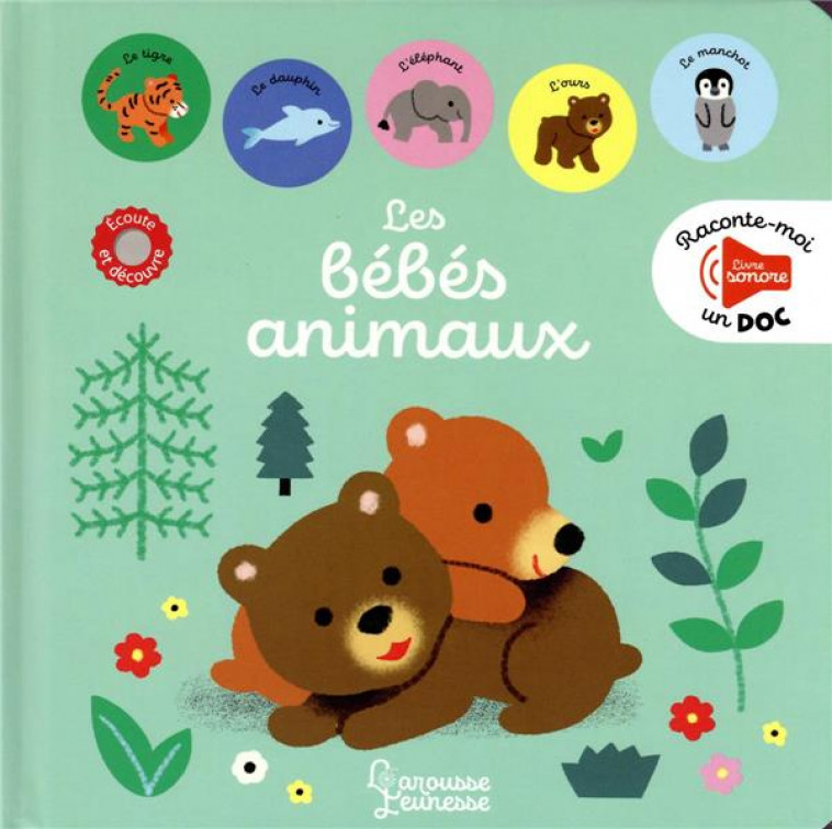 RACONTE MOI UN DOC LES BEBES ANIMAUX - LUTHRINGER MELISANDE - LAROUSSE