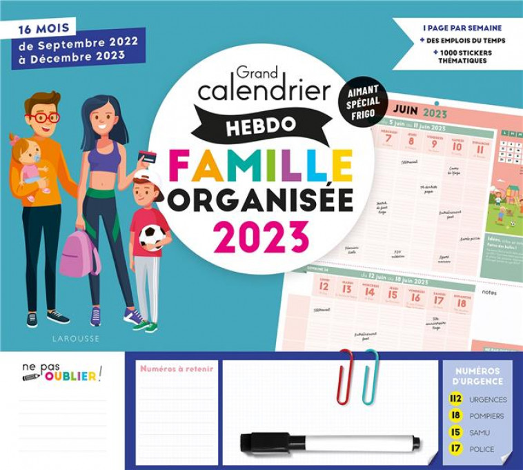 LE GRAND CALENDRIER HEBDOMADAIRE DE LA FAMILLE ORGANISEE 2023 - XXX - NC