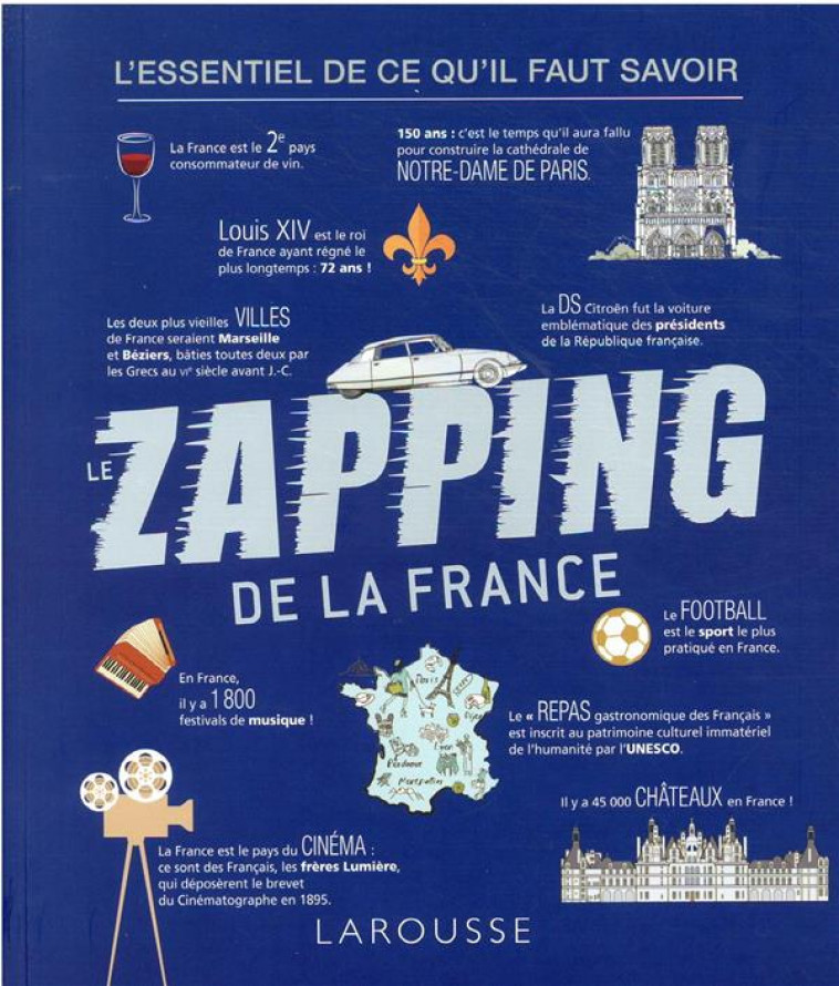 LE ZAPPING DE LA FRANCE - XXX - LAROUSSE