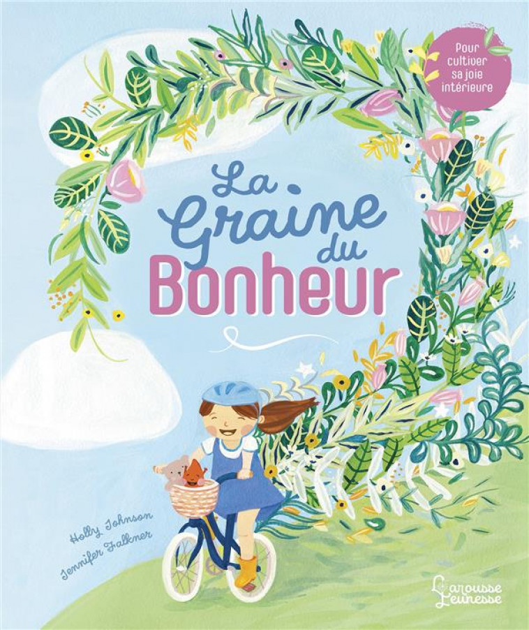 LA GRAINE DU BONHEUR - FALKNER/JOHNSON - LAROUSSE