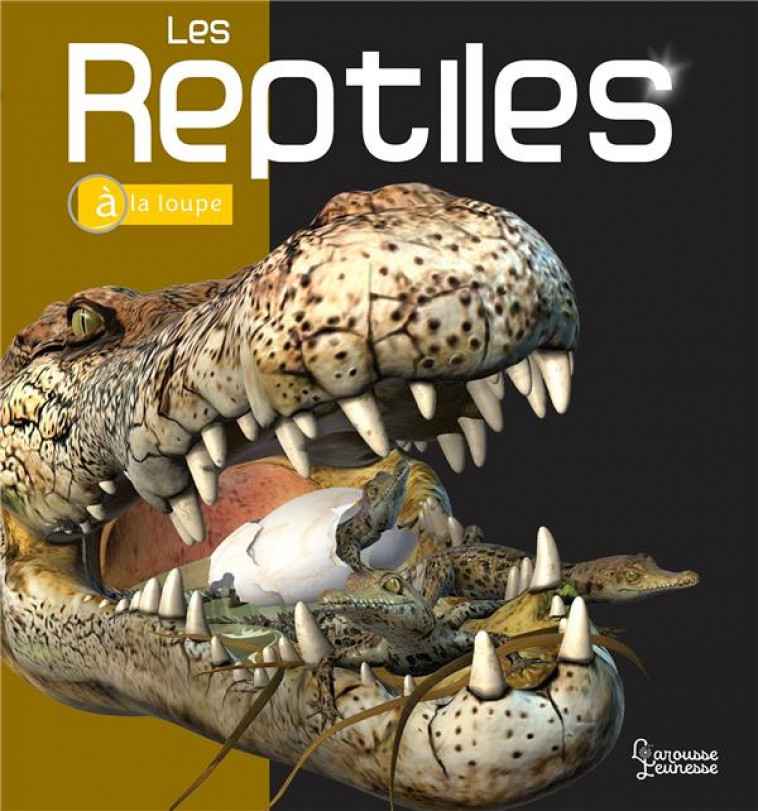 LES REPTILES - HUTCHINSON MARK - LAROUSSE