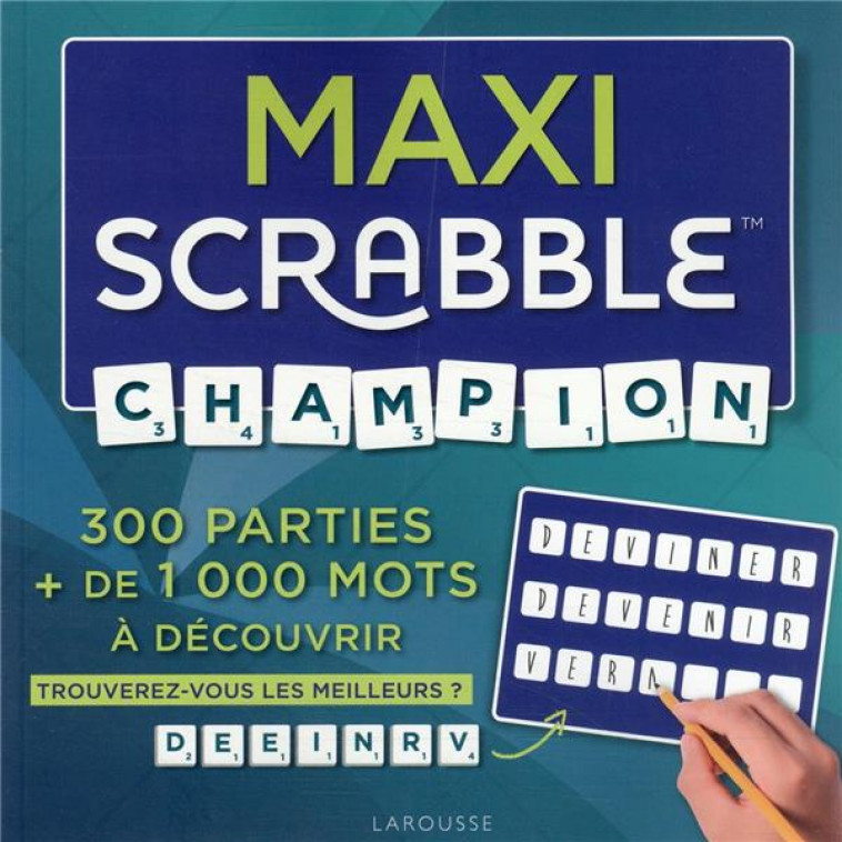 MAXI SCRABBLE CHAMPION - 300 PARTIES + DE 1 000 MOTS A DECOUVRIR - XXX - NC