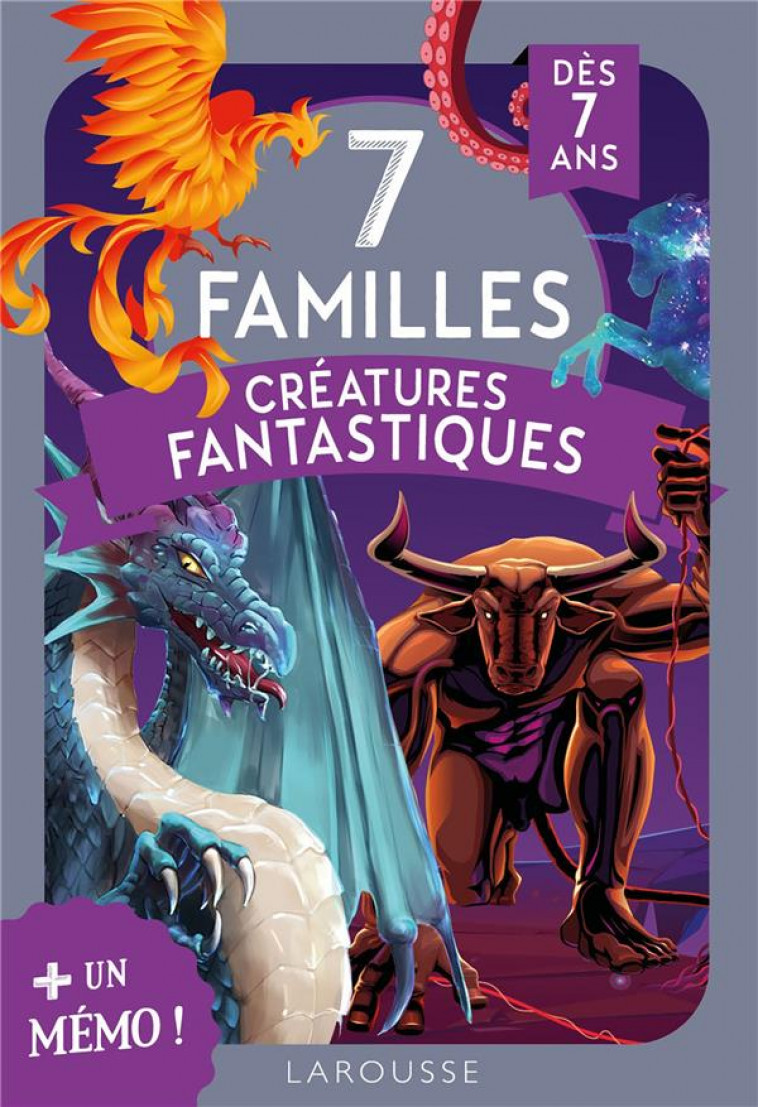 7 FAMILLES SPECIAL CREATURES FANTASTIQUES - COLLECTIF - LAROUSSE