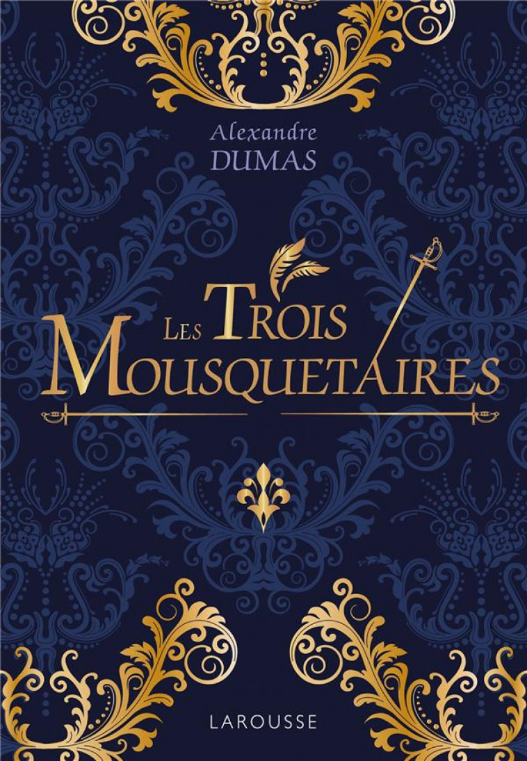 LES TROIS MOUSQUETAIRES - LUXE - COLLECTIF - LAROUSSE