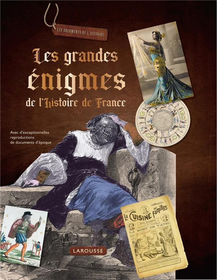 LES GRANDES ENIGMES DE L-HISTOIRE DE FRANCE - XXX - LAROUSSE