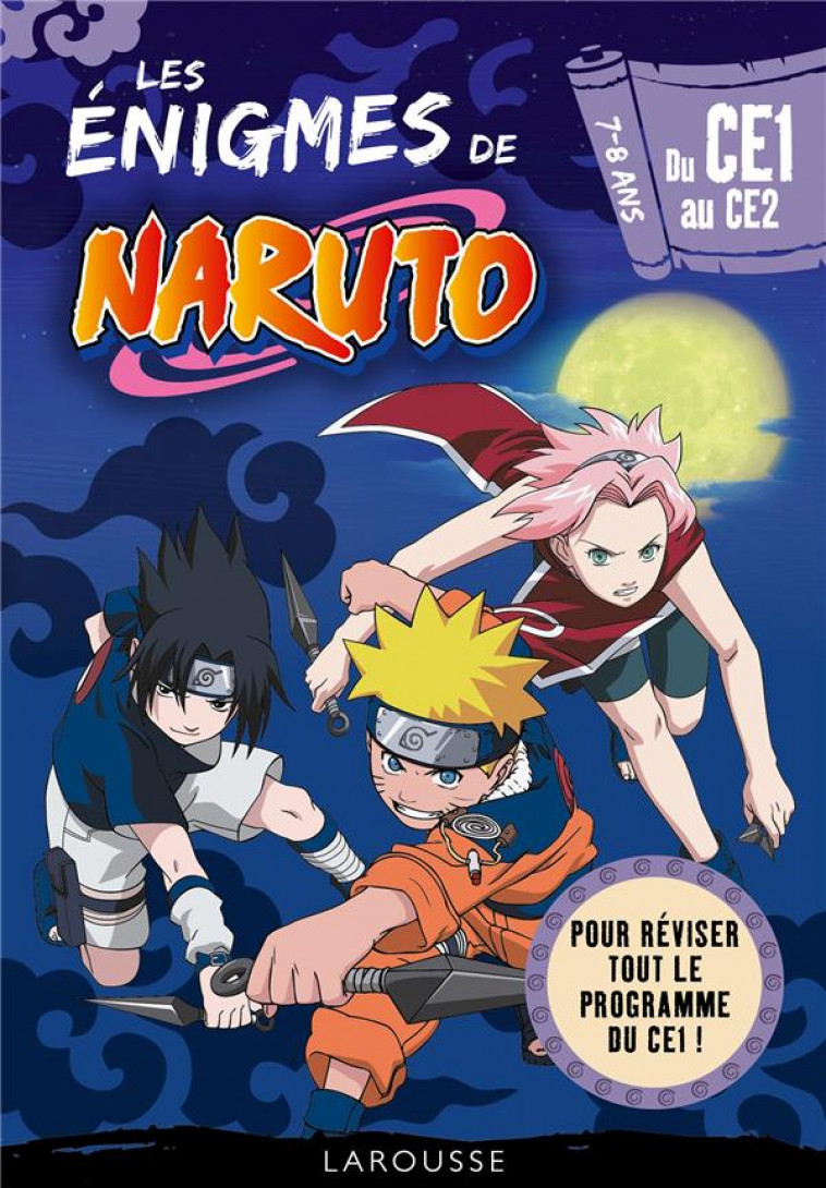 NARUTO - ENIGMES DU CE1 AU CE2 - LECELLIER FRANCOIS - LAROUSSE