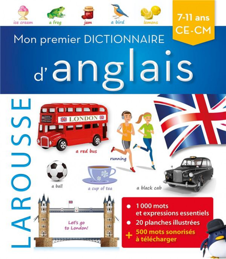 MON PREMIER DICTIONNAIRE D-ANGLAIS LAROUSSE - COLLECTIF - LAROUSSE